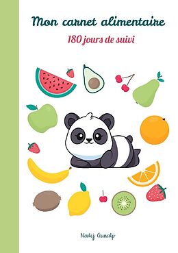 Couverture cartonnée Mon carnet alimentaire, 180 jours de suivi de Nadej Gunalp