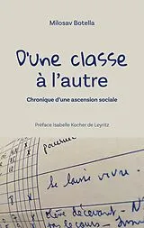 E-Book (epub) D'une classe à l'autre von Milosav Botella