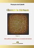 E-Book (epub) L'Univers de Kûrhasm - Tome 1 von François de Calielli