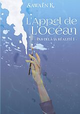 eBook (epub) L'Appel de l'Océan de Sawaën K.