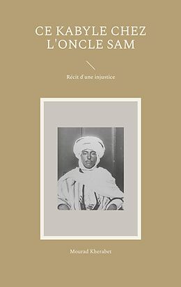 eBook (epub) Ce Kabyle chez l'Oncle Sam de Mourad Kherabet