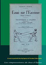 eBook (epub) Essai sur l'Escrime (Dague et Rapière) de Dubois Georges