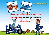 eBook (epub) Jeu de mémoire avec les pompiers et les policiers doonies ! de Valérie Gasnier