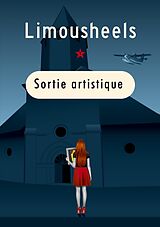 E-Book (epub) Sortie artistique von Limousheels Limousheels
