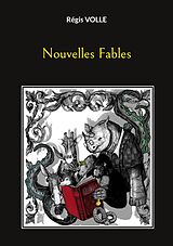 eBook (epub) Nouvelles Fables de Régis Volle