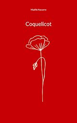 eBook (epub) Coquelicot de Maëlle Navarre