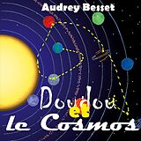 eBook (epub) Doudou et le Cosmos de Audrey Besset