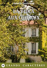 eBook (epub) La Villa aux Oiseaux de Isabelle Desbenoit