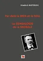 E-Book (epub) Par delà le bien et le mal -- La généalogie de la morale von Friedrich Nietzsche