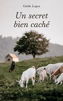 E-Book (epub) Un secret bien caché von Gisèle Lopez