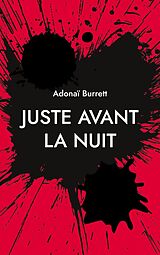 eBook (epub) Juste avant la nuit de Adonaï Burrett