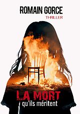 eBook (epub) La mort qu'ils méritent de Romain Gorce