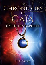 eBook (epub) Les Chroniques de Gaïa de T. Elnoso