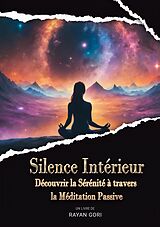 eBook (epub) Silence Intérieur de Rayan Gori