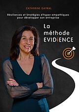 eBook (epub) La méthode EVIDiENCE de Catherine Gayral