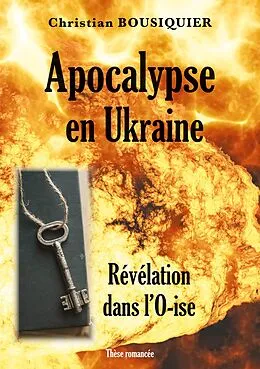 E-Book (pdf) Apocalypse en Ukraine von Christian Bousiquier