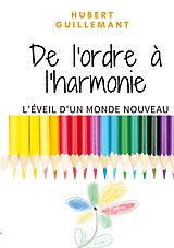 eBook (epub) De l'ordre à l'harmonie de Hubert Guillemant