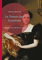 Couverture cartonnée Le Trésor des humbles de Maurice Maeterlinck