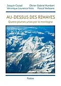 E-Book (epub) Au-dessus des rimayes von Olivier-Gabriel Humbert, Pascal Verbaere, Véronique Viala