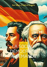 Couverture cartonnée La social-démocratie allemande de Karl Marx, Friedrich Engels