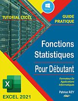 eBook (epub) guide des fonctions statistiques avec excel 2021 de Patrice Rey