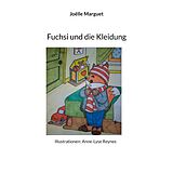 E-Book (epub) Fuchsi und die Kleidung von Joëlle Marguet