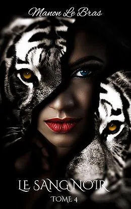 E-Book (epub) Le Sang Noir von Manon Le Bras