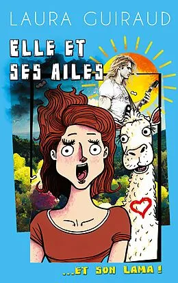 E-Book (epub) Elle et ses ailes...et son Lama ! von Laura Guiraud