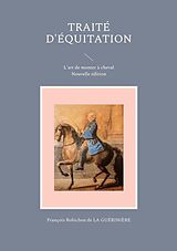 eBook (epub) Traité d'équitation de François Robichon De La Guérinière