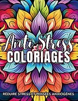 Kartonierter Einband Coloriages Anti-Stress von Stress Relief