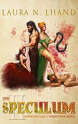 E-Book (epub) Speculum von Laura N. Lhand