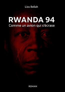 eBook (epub) Rwanda 94 de Liza Bellah