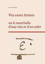 E-Book (epub) Vita santa Enimia von Laurent Gazet