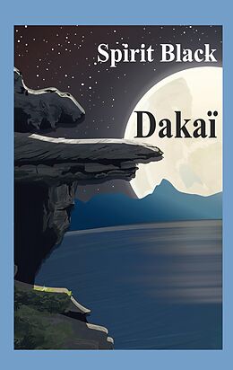 eBook (epub) Dakaï de Spirit Black