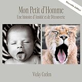 eBook (epub) Mon Petit d'Homme de Vicky Ceelen