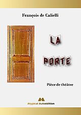 E-Book (epub) La Porte von François de Calielli
