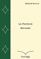 E-Book (epub) Le Pasteur Réformé von Richard Baxter