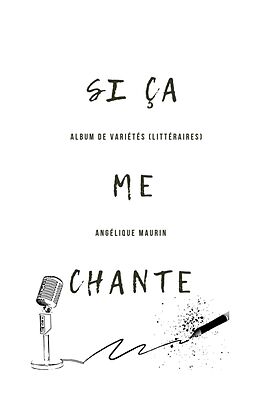 E-Book (epub) Si ça me chante von Angélique Maurin