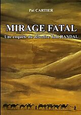 eBook (epub) Mirage fatal de Pat Cartier