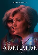 eBook (epub) Adélaïde de Yolande Egyed