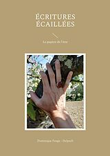 eBook (pdf) Écritures écaillées de Dominique Feuga - Delpech
