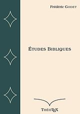 E-Book (epub) Études Bibliques von Frédéric Godet