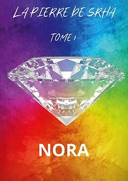 E-Book (epub) La pierre de Srha von Nora Nash