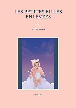 eBook (epub) les petites filles enlevéés de Vivane Pla