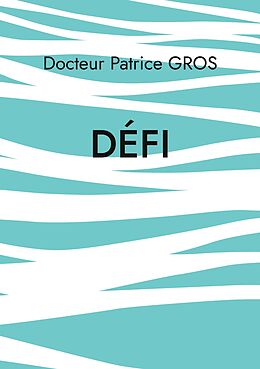 eBook (epub) Défi de Patrice Gros