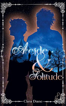 E-Book (epub) Acide & Solitude von Clara Diane