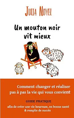 E-Book (epub) Un mouton noir vit mieux von Julia Noyel