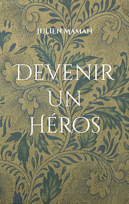 eBook (epub) Devenir un Héros de Julien Maman