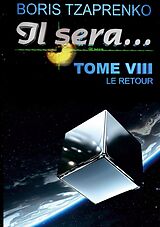 eBook (epub) Il sera... 8 de Boris Tzaprenko