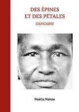 eBook (epub) Des épines et des pétales de Noëlla Nakoe